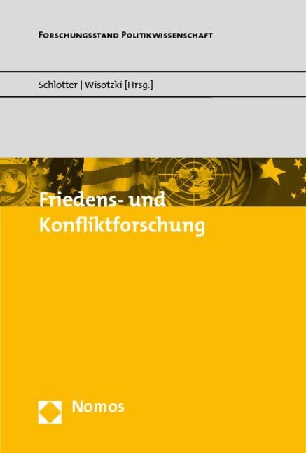 Friedens- und Konfliktforschung (AFK-Friedensschriften, Band 35) Law