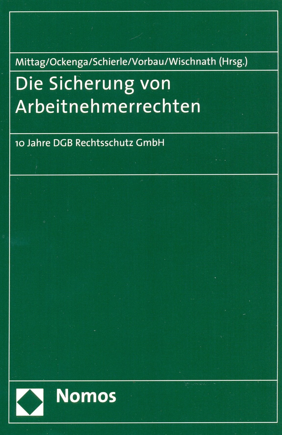 Die Sicherung von Arbeitnehmerrechten book