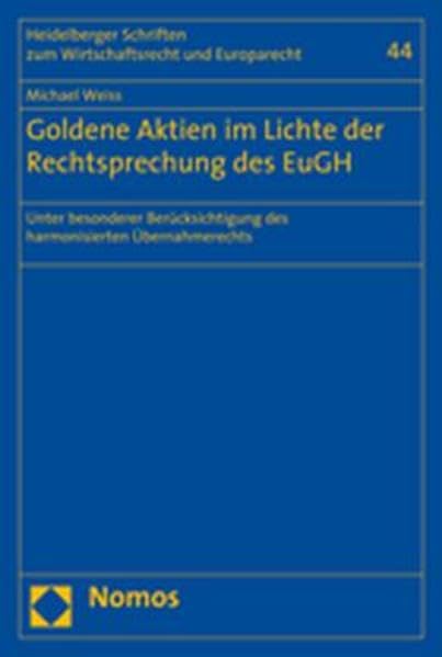 Goldene Aktien im Lichte der Rechtsprechung des EuGH Law