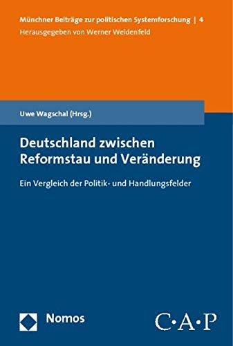 Deutschland zwischen Reformstau und Veränderung Law
