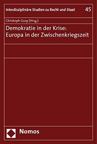 Demokratie in der Krise: Europa in der Zwischenkriegszeit Law