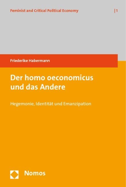 Der homo oeconomicus und das Andere Law