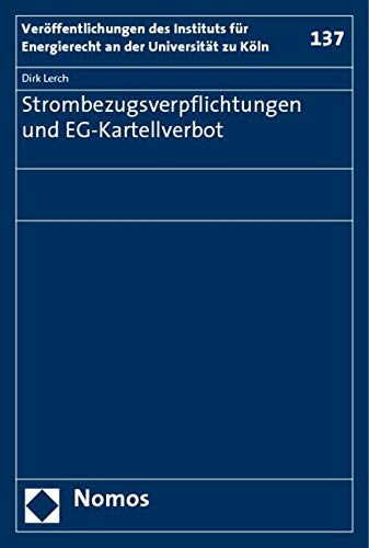 Strombezugsverpflichtungen und EG-Kartellverbot Law