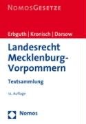 Landesrecht Mecklenburg-Vorpommern: Textsammlung, Rechtsstand: 1. August 2008 Law