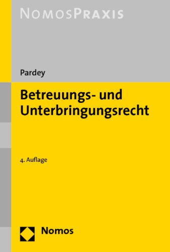 Betreuungs- und Unterbringungsrecht Law