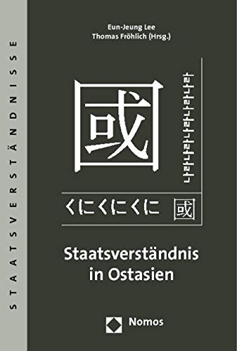 Staatsverständnis in Ostasien book