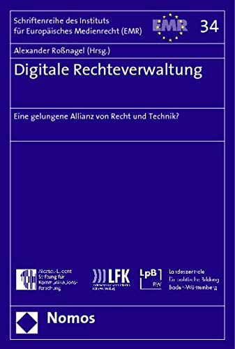 Digitale Rechteverwaltung: Eine gelungene Allianz von Recht und Technik? Law