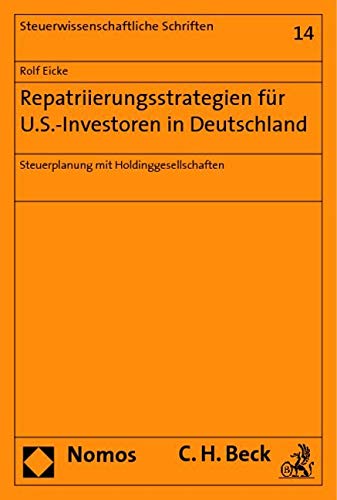 Repatriierungsstrategien für U.S.-Investoren in Deutschland Law