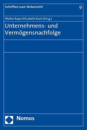 Unternehmens- und Vermögensnachfolge Law