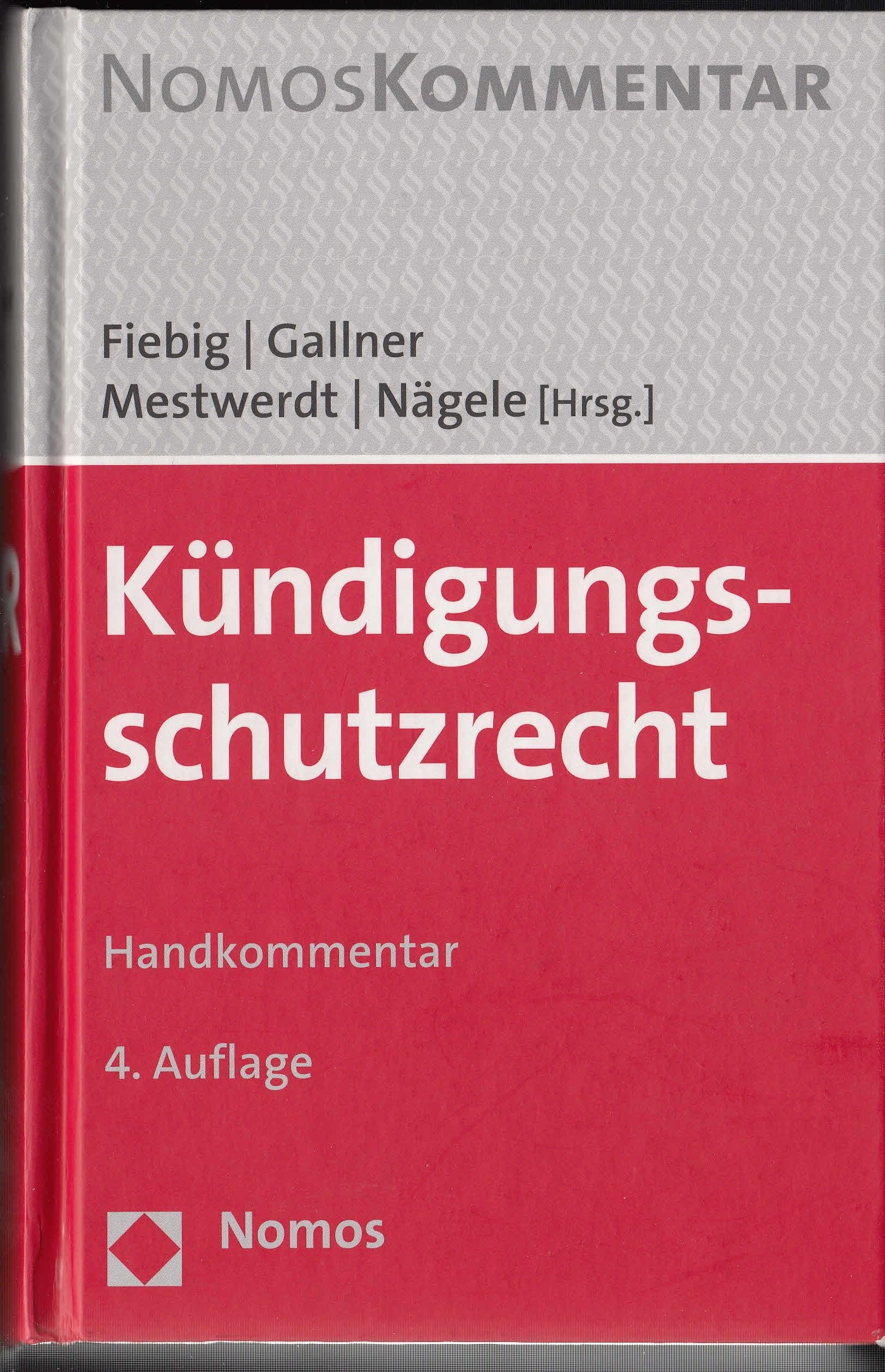 Kündigungsschutzrecht: Handkommentar (Nomos Kommentar) Law