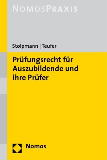 Prüfungsrecht für Auszubildende und ihre Prüfer Law