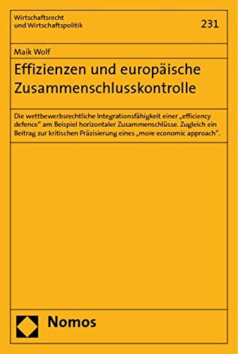 Effizienzen und europäische Zusammenschlusskontrolle book
