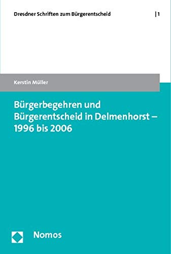 Bürgerbegehren und Bürgerentscheid in Delmenhorst - 1996 bis 2006 Law