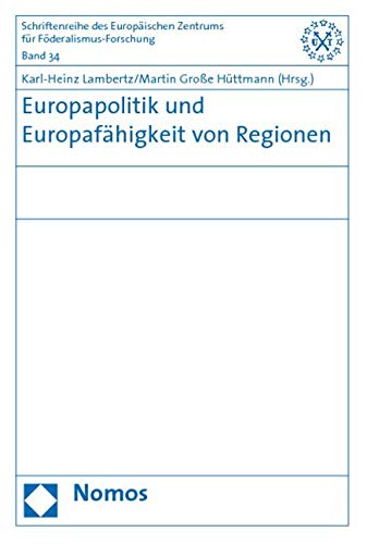 Europapolitik und Europafähigkeit von Regionen Law