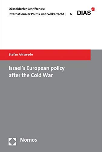 Israel's European policy after the Cold War Law