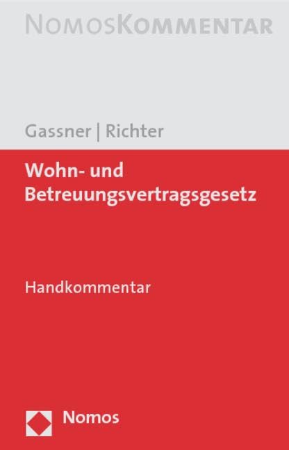 Wohn- und Betreuungsvertragsgesetz: Handkommentar Law
