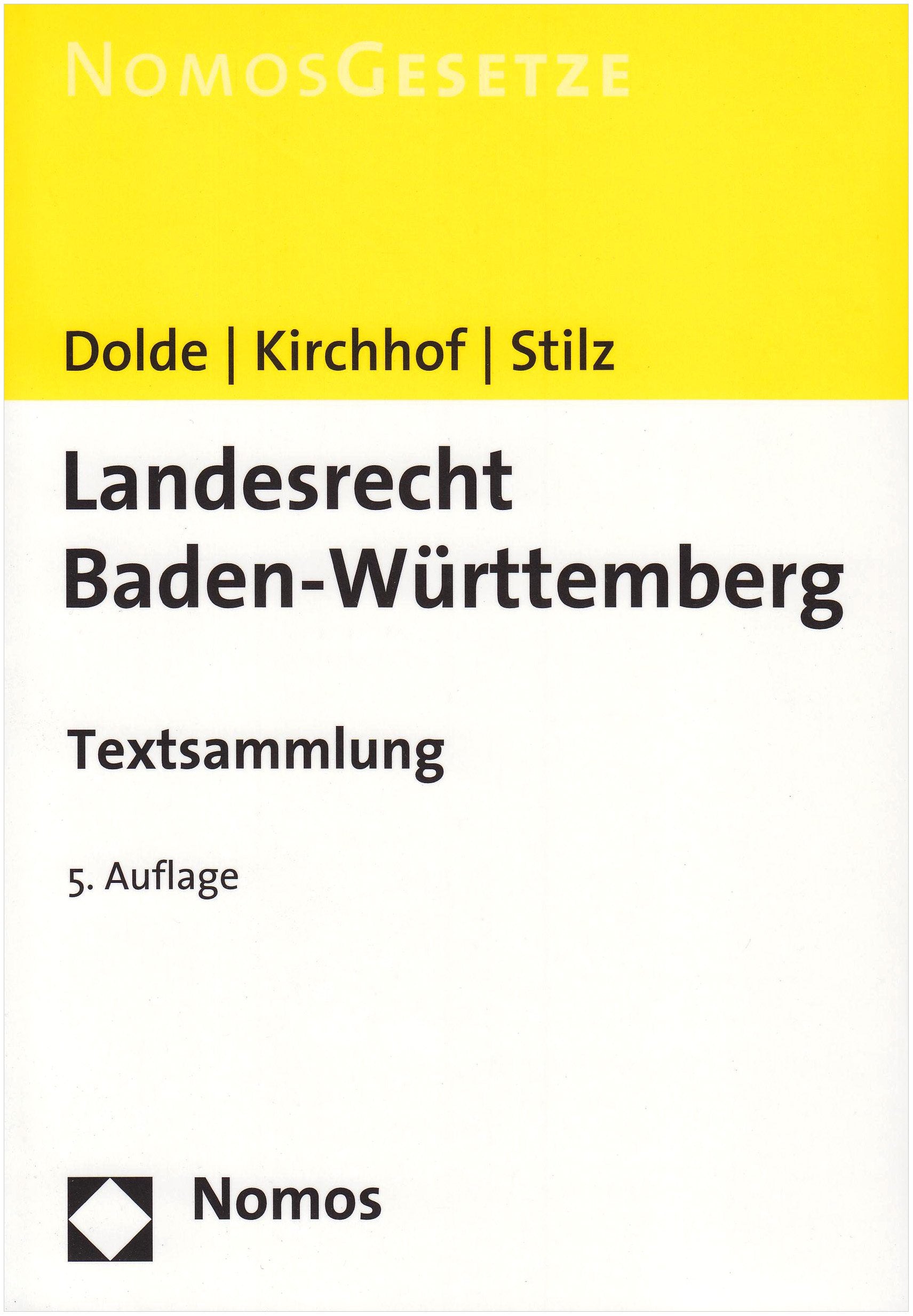 Landesrecht Baden-Württemberg: Textsammlung, Rechtsstand: 1. August 2009 Law
