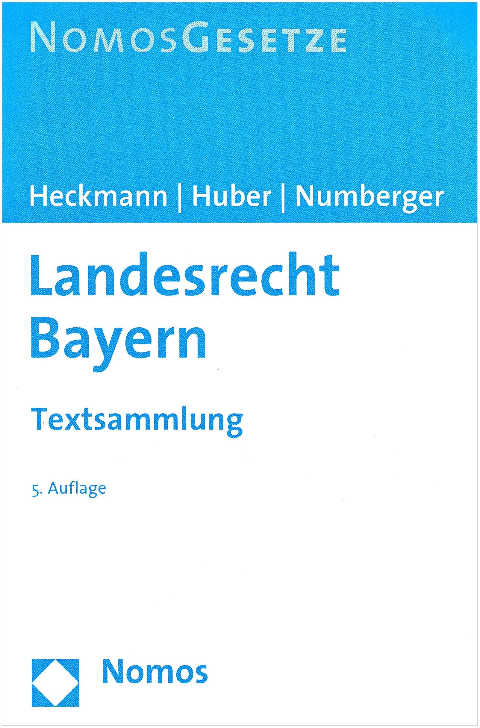 Landesrecht Bayern: Textsammlung, Rechtsstand: 15. September 2009 Law