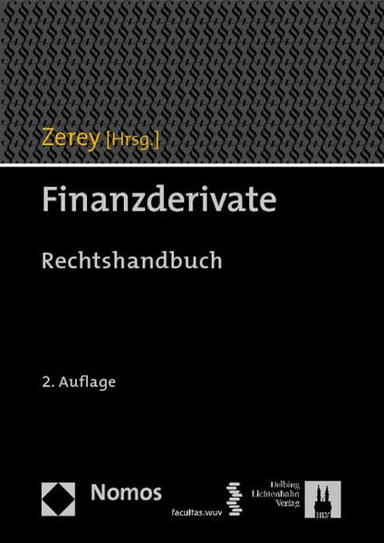 Finanzderivate. Rechtshandbuch Law