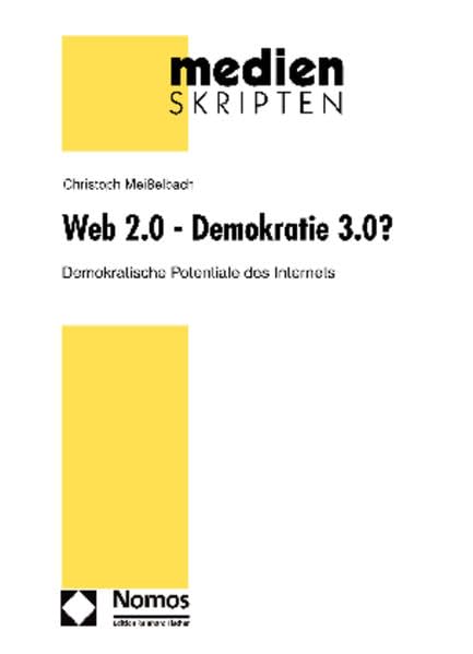 Web 2.0 - Demokratie 3.0? Law