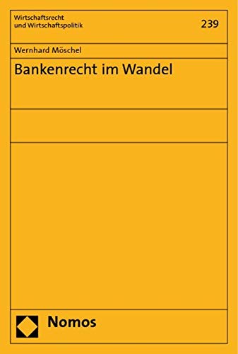 Bankenrecht im Wandel Law