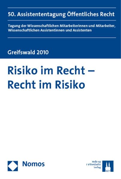 Risiko im Recht - Recht im Risiko Law