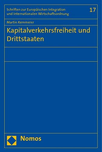 Kapitalverkehrsfreiheit und Drittstaaten Law