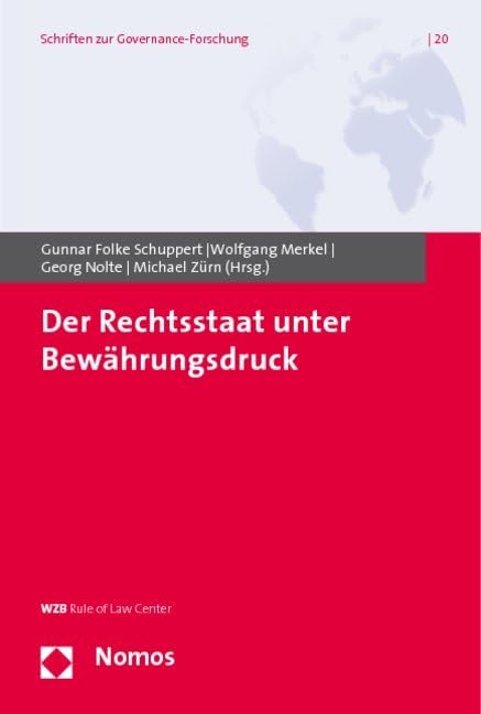 Der Rechtsstaat unter Bewährungsdruck Law