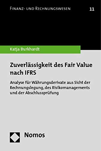 Zuverlässigkeit des Fair Value nach IFRS Law
