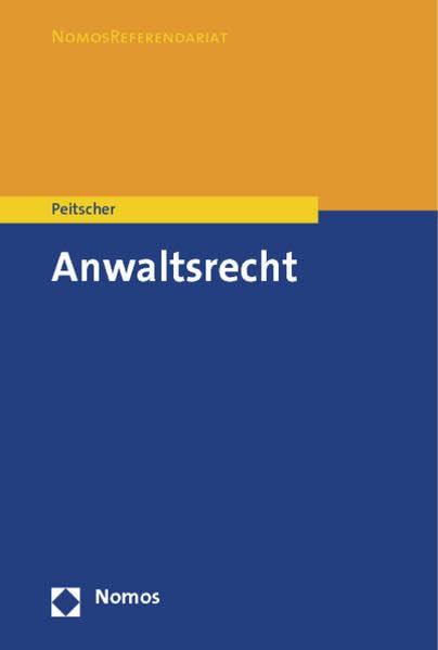Anwaltsrecht (Nomosreferendariat) Law