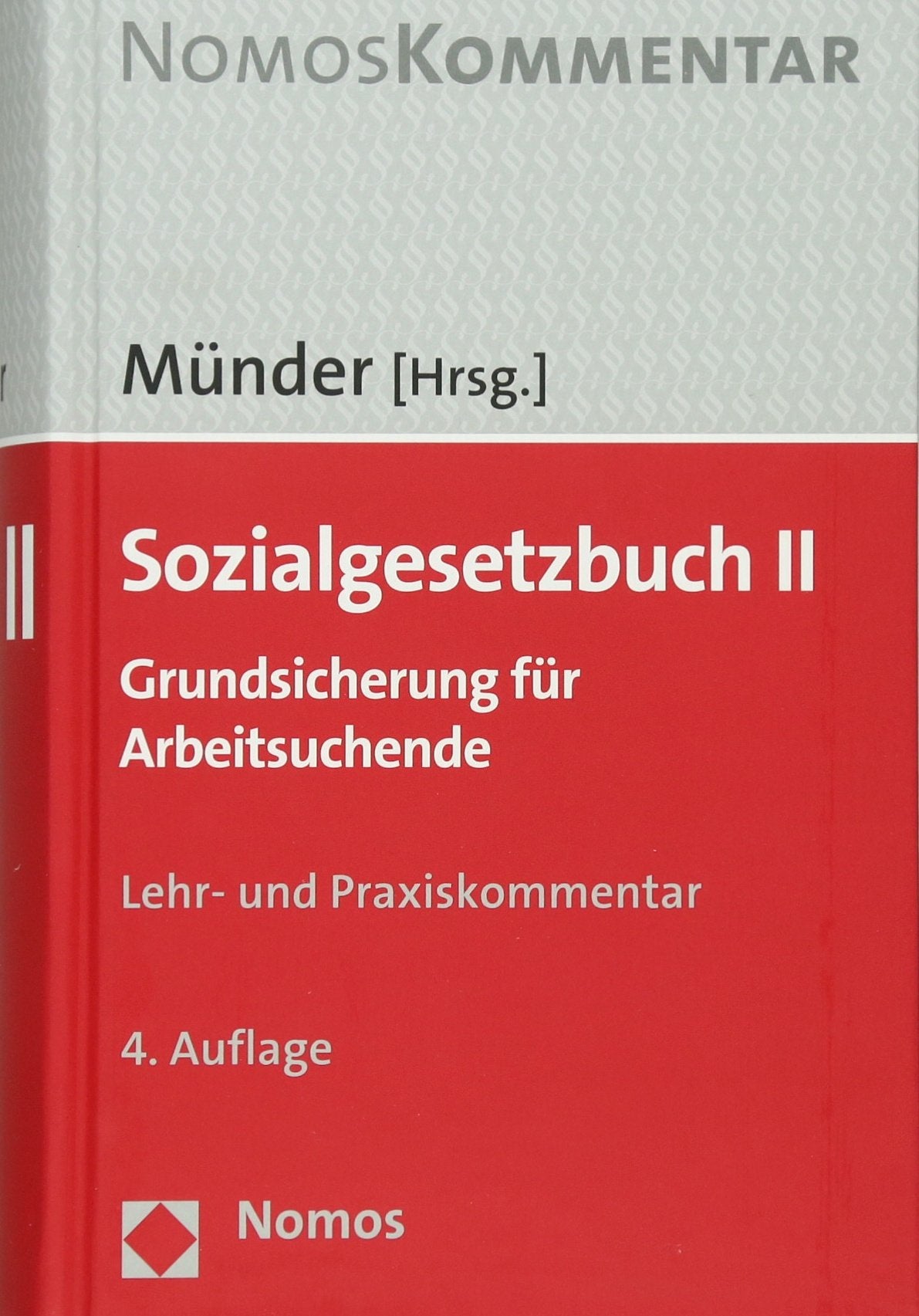 Sozialgesetzbuch II: Grundsicherung für Arbeitsuchende Law
