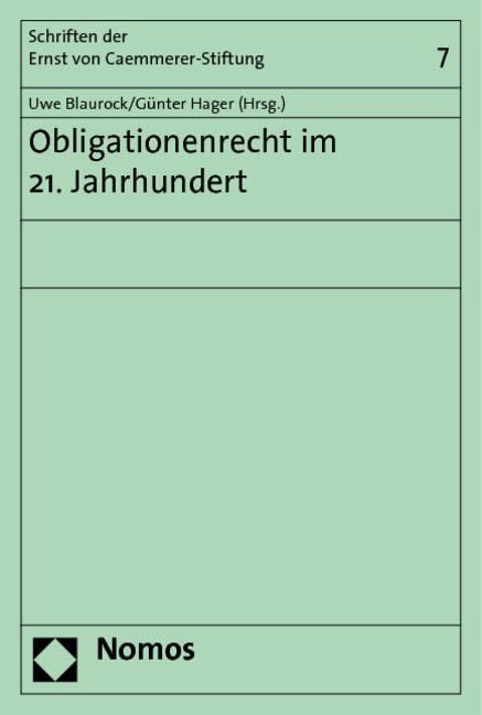 Obligationenrecht im 21. Jahrhundert Law