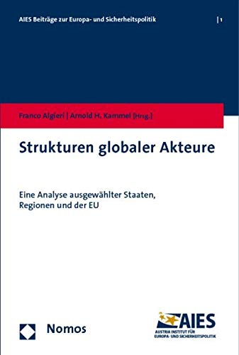 Strukturen globaler Akteure: Eine Analyse ausgewählter Staaten, Regionen und der EU Law