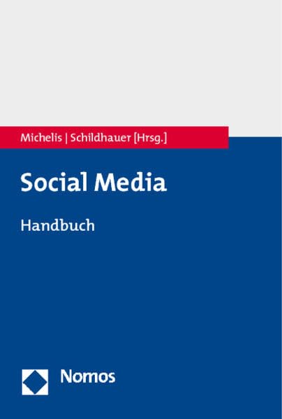 Social Media Handbuch: Theorien, Methoden, Modelle Law