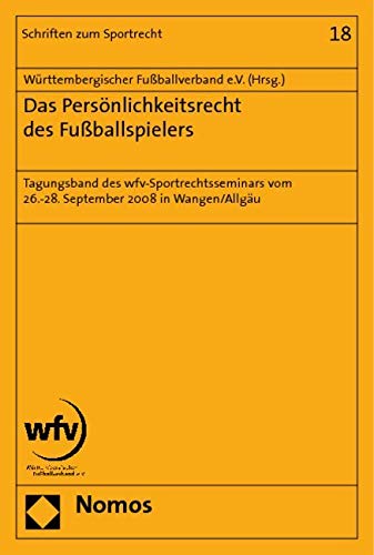 Das Persönlichkeitsrecht des Fußballspielers Law
