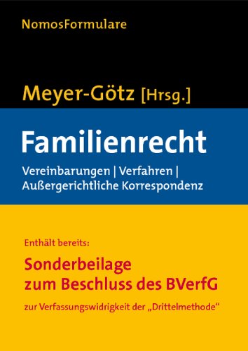 Familienrecht: Vereinbarungen - Verfahren - Außergerichtliche Korrespondenz Law