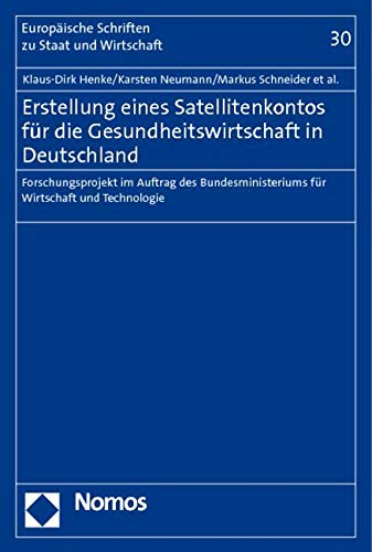 Erstellung eines Satellitenkontos für die Gesundheitswirtschaft in Deutschland Law