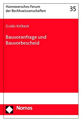 Bauvoranfrage und Bauvorbescheid Law