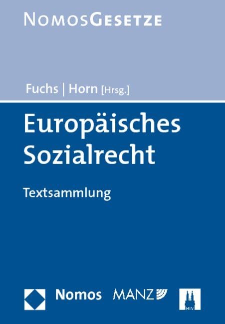 Europäisches Sozialrecht: Textsammlung - Rechtsstand: 15. März 2010 Law