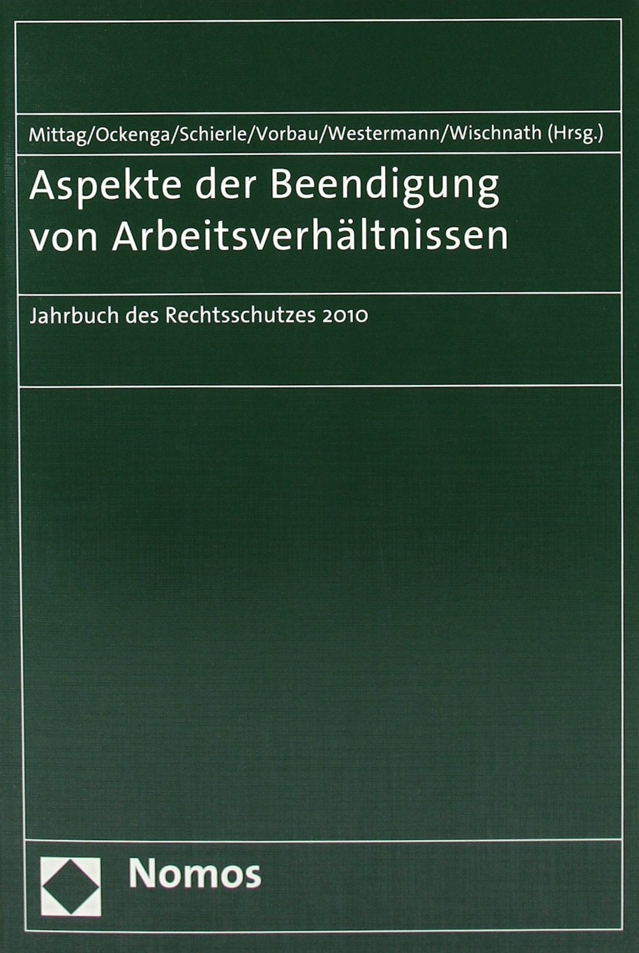 Aspekte der Beendigung von Arbeitsverhältnissen Law