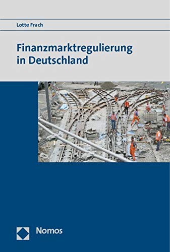 Finanzmarktregulierung in Deutschland Law