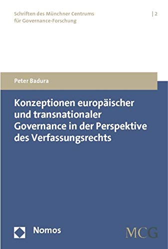 Konzeptionen europäischer und transnationaler Governance in der Perspektive des Verfassungsrechts Law