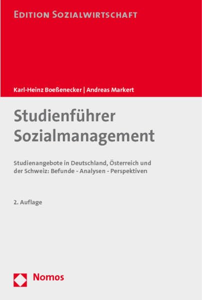 Studienführer Sozialmanagement: Studienangebote in Deutschland, Österreich und der Schweiz: Befunde - Analysen - Perspektiven (Edition Sozialwirtschaft) Law
