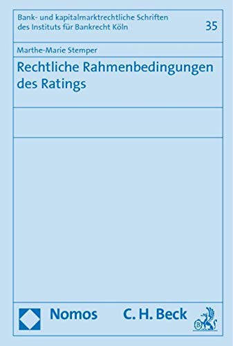 Rechtliche Rahmenbedingungen des Ratings Law