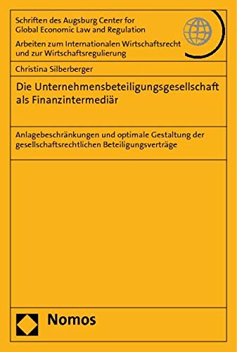 Die Unternehmensbeteiligungsgesellschaft als Finanzintermediär Law