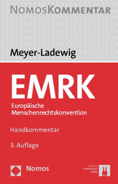 EMRK Europäische Menschenrechtskonvention: Handkommentar Law