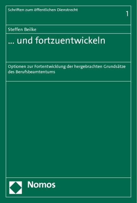 ... und fortzuentwickeln Law