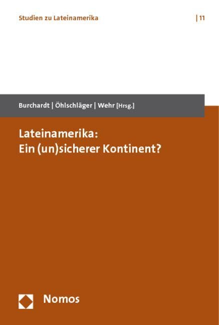 Lateinamerika: Ein (un)sicherer Kontinent? Law
