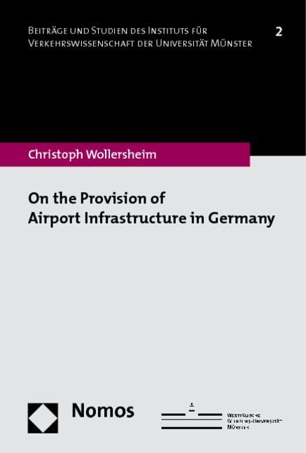 On the Provision of Airport Infrastructure in Germany Law