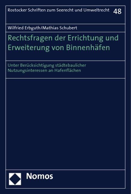 Rechtsfragen der Errichtung und Erweiterung von Binnenhäfen Law